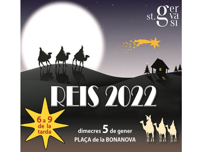 Reyes 2022- Los Reyes Magos de Oriente recogerán cartas en Sant Gervasi