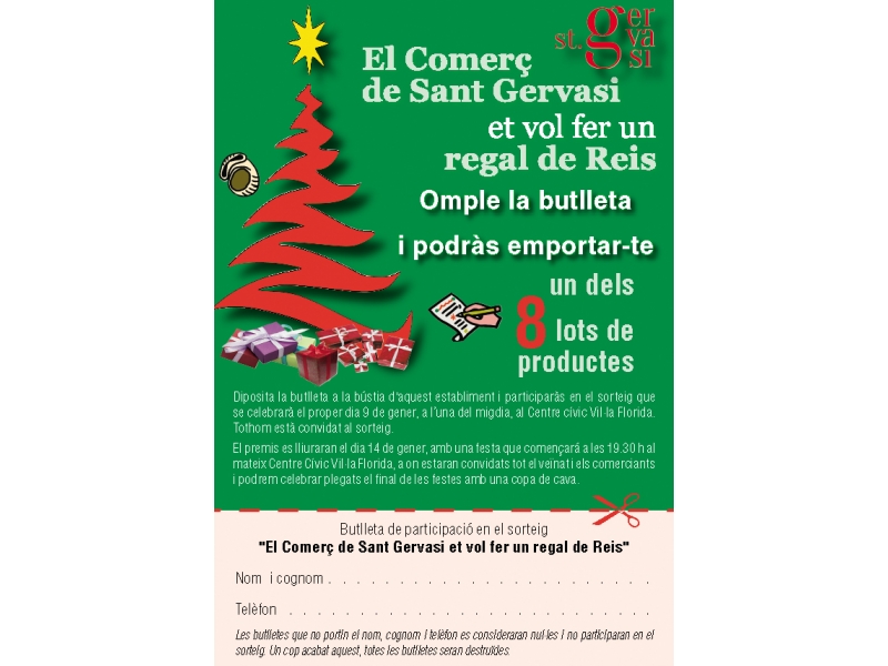 12º Sorteo 'El Comercio de Sant Gervasi te quiere hacer un regalo de Reyes'